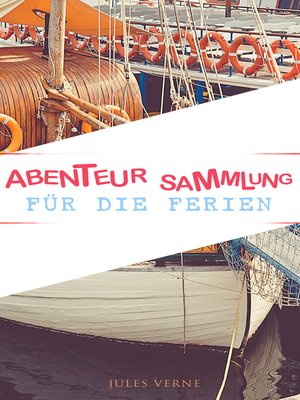 cover image of Abenteur-Sammlung für die Ferien